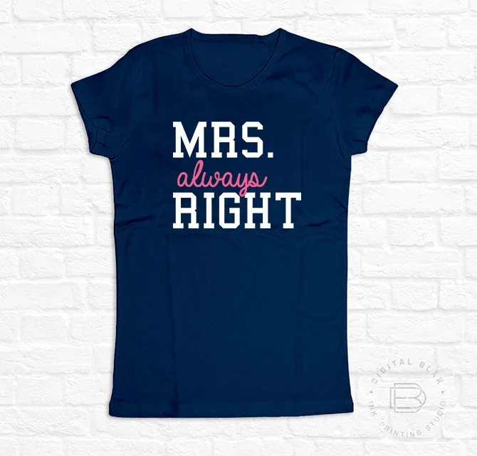 MRS. ALWAYS RIGHT
