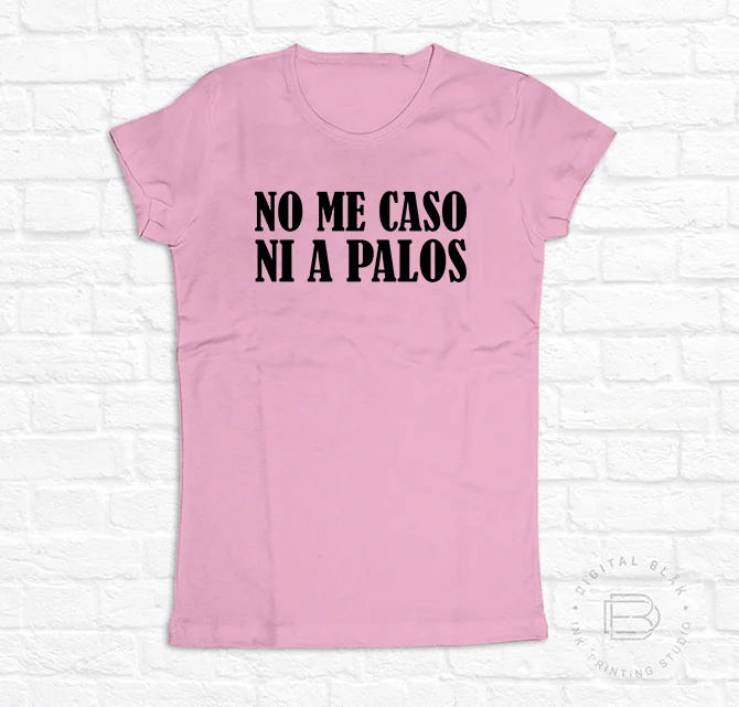NO ME CASO NI A PALOS